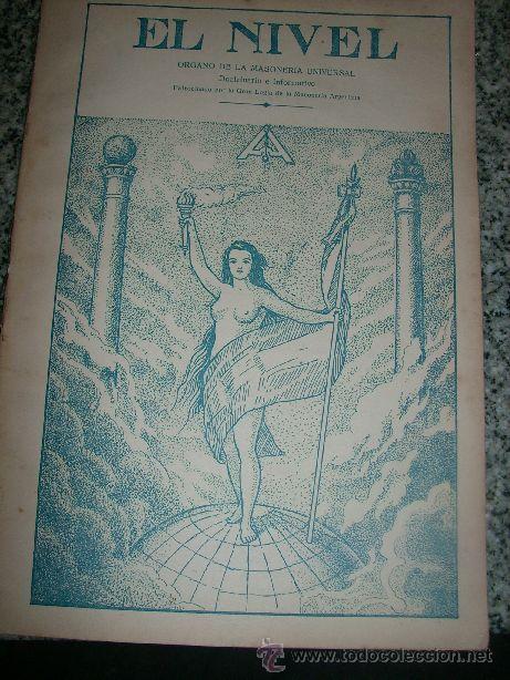 Coleccionismo de revistas y peri&oacute;dicos: EL NIVEL, N&ordm; 18 - ORGANO DE LA MASONERIA UNIVERSAL (REVISTA) - Argentina - 1944 - RARO!
