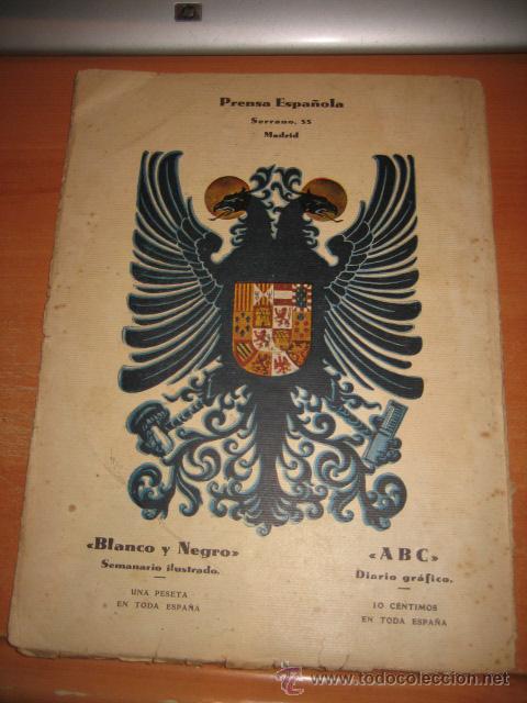 Coleccionismo de Revistas y Peri&oacute;dicos: PUBLICIDAD PRENSA ESPA&Ntilde;OLA BLANCO Y NEGRO Y ABC CONTRAPORTADA HOJA REVISTA BLANCO Y NEGRO 1932