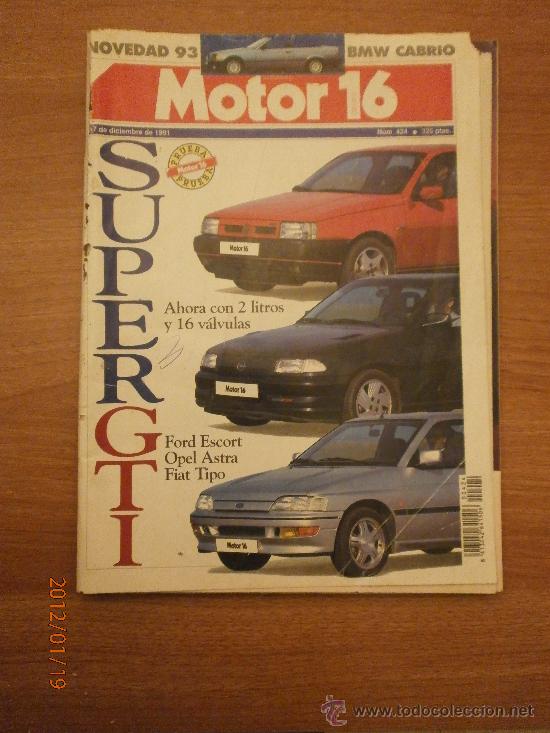 Coleccionismo de Revistas y Peri&oacute;dicos: REVISTA MOTOR  16- N&ordm; 424- 7 DICIEMBRE DE 1991- AHORA CON 2 LITROS Y 16 VALVULAS