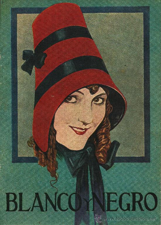 Collectionnisme de Revues et Journaux: 1890 / dibujo de Echea para cubierta de Blanco y Negro [ dama con sombrero y lazo] - 1926