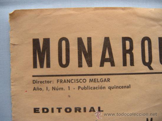 Coleccionismo de Revistas y Peri&oacute;dicos: PERIODICO REV&Iacute;STA LA MONARQU&Iacute;A POPULAR. A&Ntilde;O 1 N&ordm; 1 . 2 DE MAYO DE 1967