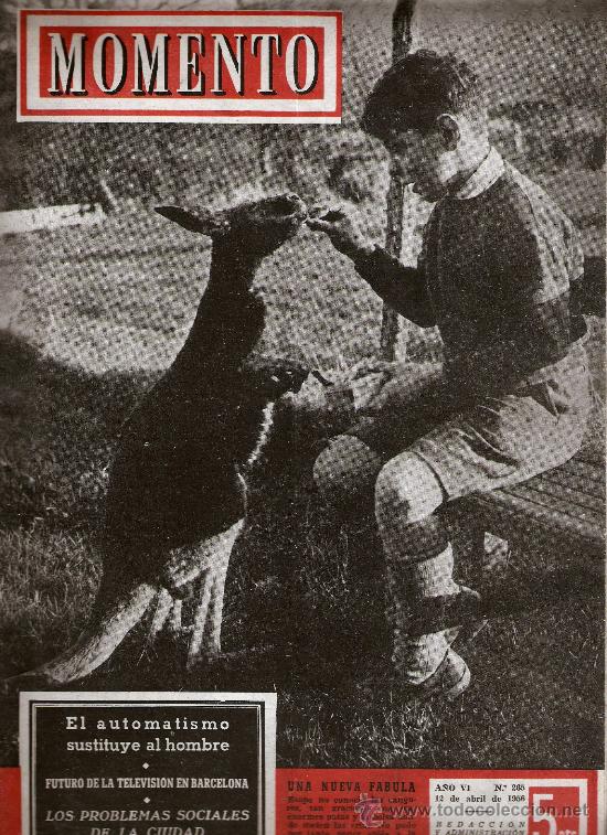 Collection Magazines and Newspapers: REVISTA MOMENTO N&ordm; 265 ABRIL DE 1956
