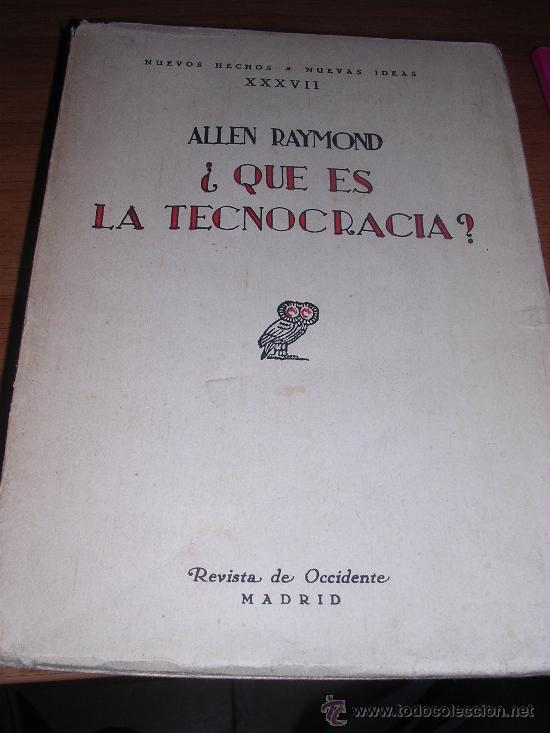 Coleccionismo de Revistas y Peri&oacute;dicos: &iquest;Qu&eacute; es la tecnocracia? Revista de Occidente