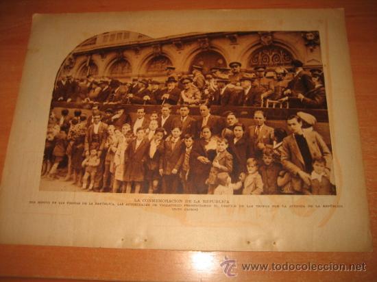 Collection Magazines and Newspapers: VALLADOLID CONMEMORACION DE LA REPUBLICA DESFILE DE LAS TROPAS HOJA DE REVISTA BLANCO Y NEGRO 1933