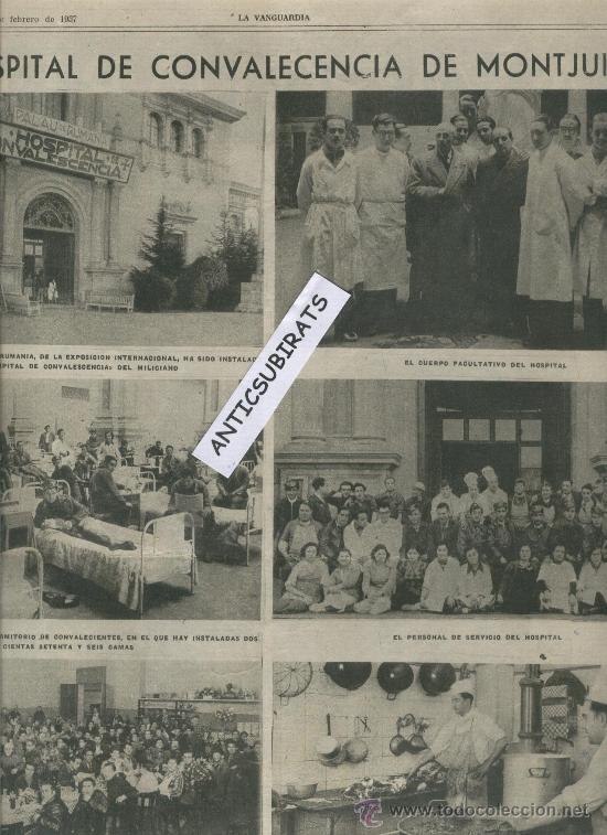 Collectionnisme de Revues et Journaux: LA VANGUARDIA.A&Ntilde;O 1937.DE PAVELLON DE LA EXPOSICION DEL 1929 A HOSPITAL DE CONVALECENCIA.MONTJUICH.