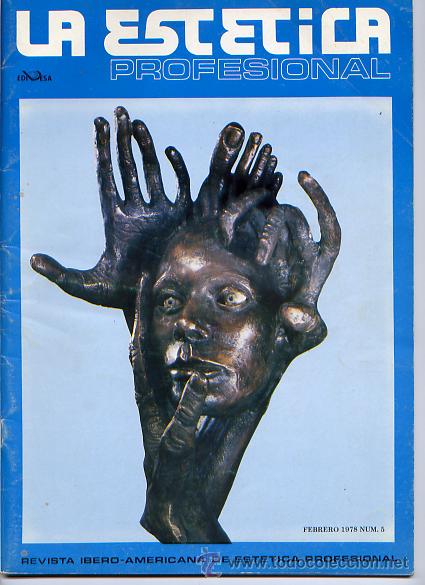 Collection Magazines and Newspapers: REVISTA &rdquo;LA ESTETICA&rdquo; N&ordm; 5 FEBRERO DE 1978