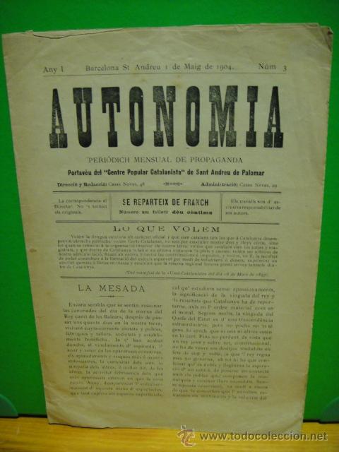 Sammeln von Zeitschriften und Zeitungen: autonomia -portavoz del centro popular catalan de sant andreu de palomar  -n&ordm; 3 a&ntilde;o 1904