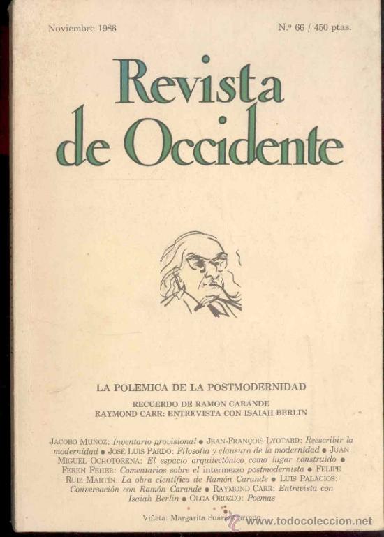 Collezionismo di Riviste e Giornali: REVISTA DE OCCIDENTE - NOVIEMBRE 1986 N&ordm; 66 - LA POLEMICA DE LA POSMODERNIDAD