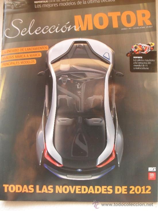 Collezionismo di Riviste e Giornali: REVISTA SELECCION MOTOR - TODAS LAS NOVEDADES DE 2012