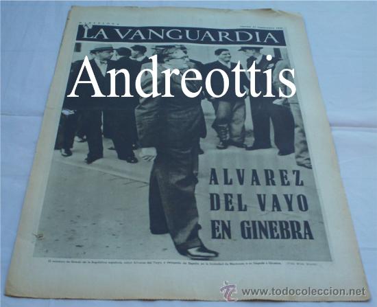 Coleccionismo de revistas y peri&oacute;dicos: PERIODICO LA VANGUARDIA 22/09//36. EL MINISTRO ALVAREZ DE VAYO EN GINEBRA. GUERRA  CIVIL