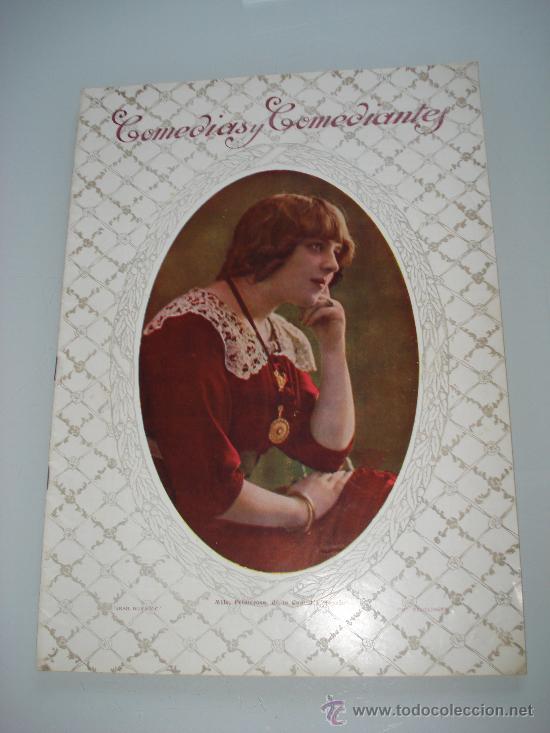 Coleccionismo de Revistas y Peri&oacute;dicos: Muy Antigua Revista Mensual * COMEDIAS Y COMEDIANTES * con Mlle. Primerose del Royale N&ordm; 34 A&ntilde;o 1911