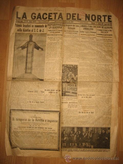Collection Magazines and Newspapers: LA GACETA DEL NORTE BILBAO MIERCOLES 18 DE ENERO DE 1928.PALENCIA LEVANTARA UN MONUMENTO DE ESTILO T