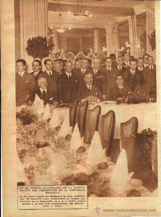Collection Magazines and Newspapers: Aniversario de la proclamaci&oacute;n del presidente de la Rep&uacute;blica D. Niceto Alcal&aacute; Zamora - 1932