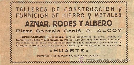 Coleccionismo de Revistas y Peri&oacute;dicos: * ALCOY * Publicidad talleres de construcci&oacute;n y fundici&oacute;n Aznar, Rodes y Albero - 1932