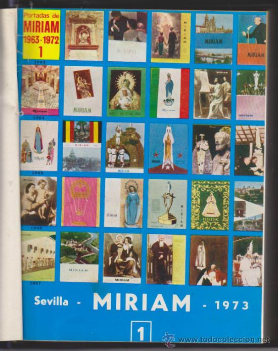 Collezionismo di Riviste e Giornali: Miriam. Sevilla 1973 y 1974 completos. 12 ejemplares encuadernados (500 p&aacute;ginas)