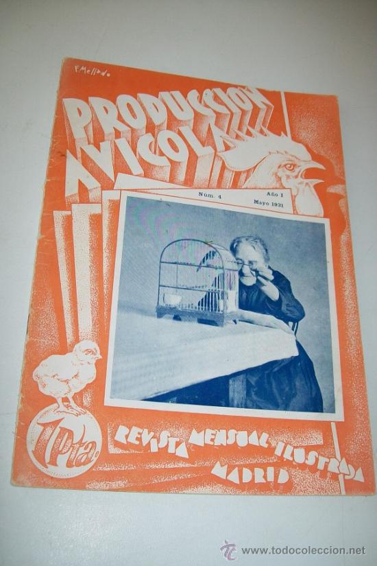 Coleccionismo de Revistas y Peri&oacute;dicos: PRODUCTOS AV&Iacute;COLAS, N&ordm;. 4.- A&Ntilde;O I.- MAYO 1931.- REVISTA MENSUAL ILUSTRADA, MADRID