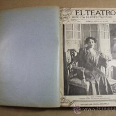 Coleccionismo de Revistas y Periódicos: ANTIGUA REVISTA EL TEATRO - ENCUADERNADOS DEL Nº 1 AL 24 - DE OCTUBRE 1909 A MARZO 1910