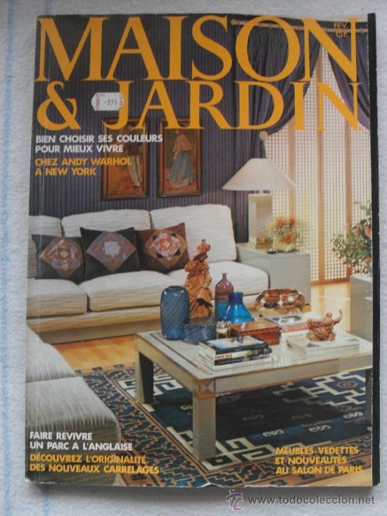 Collezionismo di Riviste e Giornali: REVISTA DE DECORACION - MAISON & JARDIN N&ordm; 260 FEBRERO 1980 - (EN FRANCES)