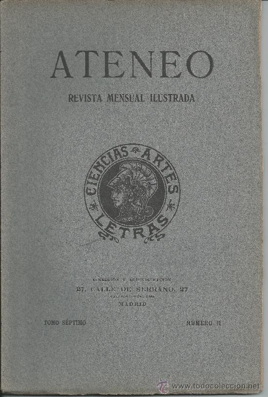 Colecionismo de Revistas e Jornais: REVISTA MENSUAL ILUSTRADA ATENEO-TOMO S&Eacute;PTIMO, N&Uacute;MERO II-CIENCIAS, ARTES Y LETRAS