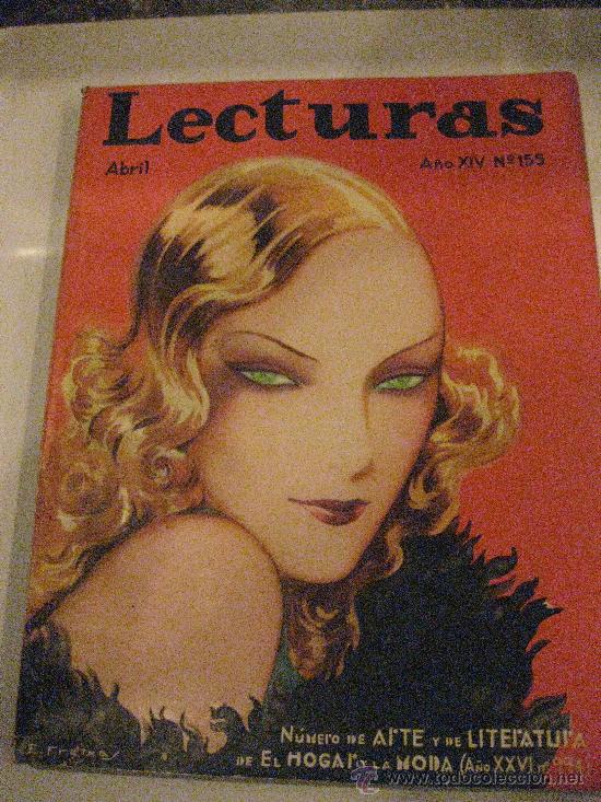 Collezionismo di Riviste e Giornali: LECTURAS ABRIL 1934.PORTADA DE FREIXAS. PARECE QUE FUE AYER JOHN BOLES.