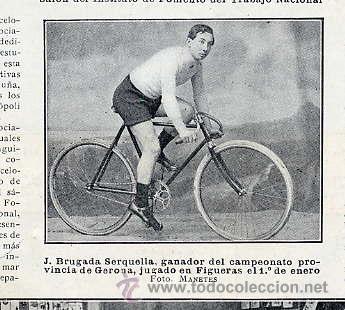 Coleccionismo de revistas y peri&oacute;dicos: FIGUERAS 1910 GERONA CICLISMO BRUGADA SERQUELLA  RETAL HOJA REVISTA