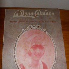 Coleccionismo de Revistas y Periódicos: REVISTA SEMANAL LA DONA CATALANA Nº 79 AÑO 1927. Lote 32356754