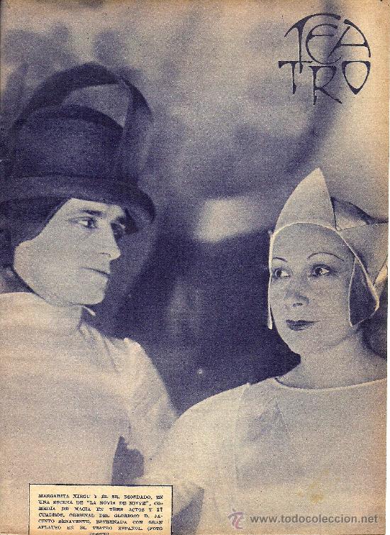 Coleccionismo de Revistas y Peri&oacute;dicos: * TEATRO * Margarita Xirg&uacute; y Diosdado en la Novia de Nieve, comedia de magia - 1934