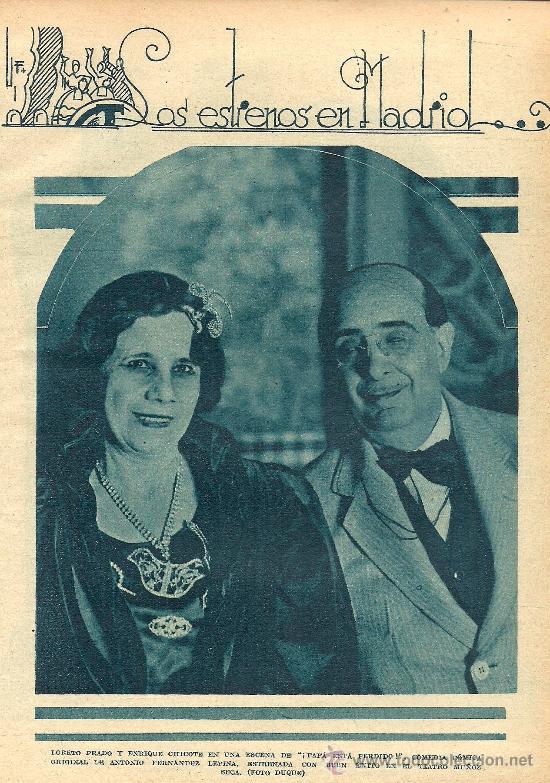 Coleccionismo de Revistas y Peri&oacute;dicos: * TEATRO * Loreto Prado y Enrique Chicote - 1934