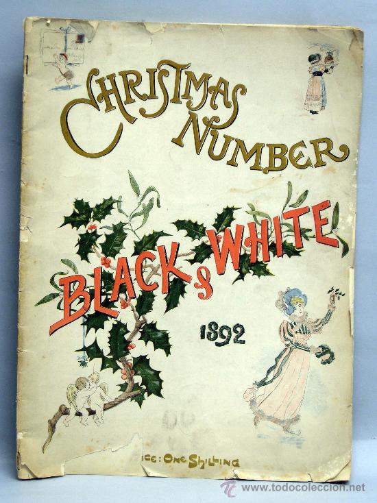 Sammeln von Zeitschriften und Zeitungen: Black & White Christmas Number 1892 magazine Navidad ingl&eacute;s publicidad soap Bovril tobacco