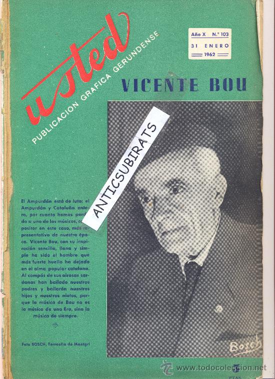Coleccionismo de Revistas y Peri&oacute;dicos: REVISTA USTED 1962 SANT JORDI DESVALLS VICENTET BOU CERVIA DE TER CASTILLO DE MEDI&Ntilde;A MOTOS MONTESA