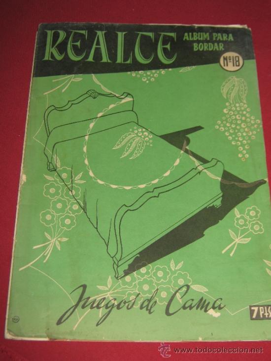 Collezionismo di Riviste e Giornali: REALCE - ALBUM PARA BORDAR - N&ordm; 18 - JUEGOS DE CAMA