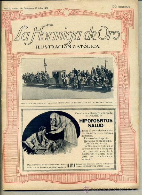 Coleccionismo de revistas y peri&oacute;dicos: HORMIGA DE ORO ILUSTRACI&Oacute;N CAT&Oacute;LICA 17-VII-1924 - DOCTORES DE BARCELONA EN PORTADA