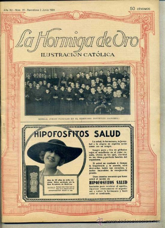 Coleccionismo de revistas y peri&oacute;dicos: HORMIGA DE ORO ILUSTRACI&Oacute;N CAT&Oacute;LICA 5-VI-1924 - JUEGOS FLORALES SEVILLA EN PORTADA