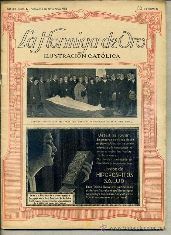 Coleccionismo de revistas y peri&oacute;dicos: HORMIGA DE ORO ILUSTRACI&Oacute;N CAT&Oacute;LICA 20-XI-1924 - MADRID, EXPOSICI&Oacute;N DEL ESCULTOR INURRIA, EN PORTADA