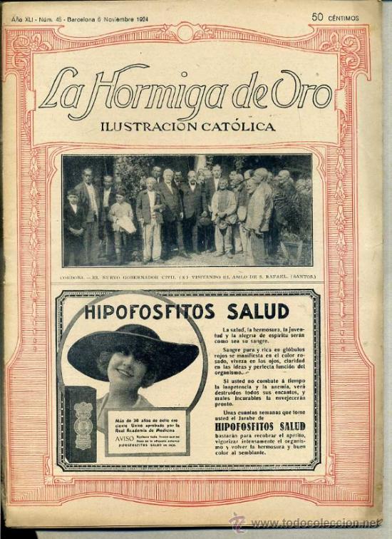 Coleccionismo de revistas y peri&oacute;dicos: HORMIGA DE ORO ILUSTRACI&Oacute;N CAT&Oacute;LICA 6-XI-1924 - C&Oacute;RDOBA, EL NUEVO GOBERNADOR CIVIL, EN PORTADA