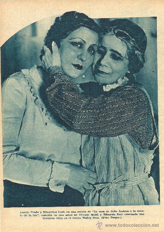 Coleccionismo de Revistas y Peri&oacute;dicos: * TEATRO * Mar&iacute;a Mayor, Mariano Aza&ntilde;a, Loreto Prados , Milagritos Leal - 1934