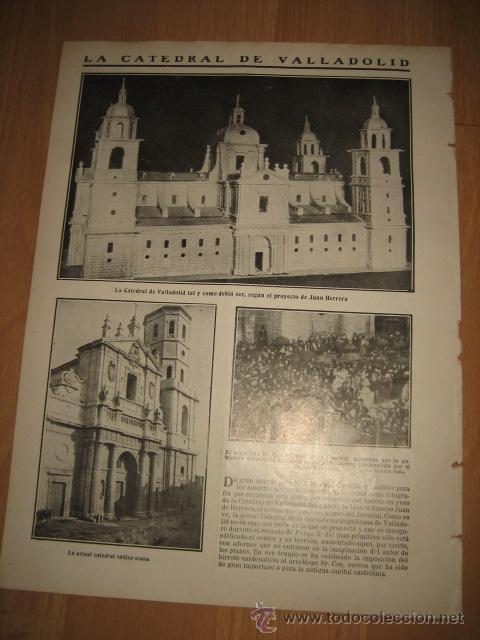 Coleccionismo de Revistas y Peri&oacute;dicos: LA CATEDRAL DE VALLADOLID COMO ES Y COMO DEBIO SER/INCENDIO EN ZELUAN HOJA REVISTA NUEVO MUNDO 1911