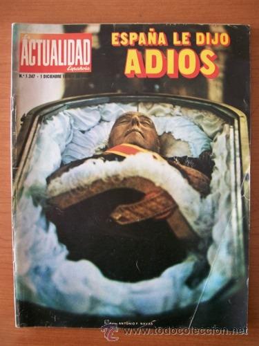 Coleccionismo de revistas y peri&oacute;dicos: ACTUALIDAD ESPA&Ntilde;OLA 1247, OCT-1975, CAUDILLO FRANCISCO FRANCO ESPA&Ntilde;A LE DIJO ADIOS