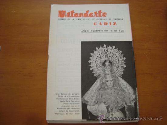 Coleccionismo de Revistas y Peri&oacute;dicos: revista semana santa cadiz, ESTANDARTE, COFRADIAS DE PENITENCIA 1974 N 129