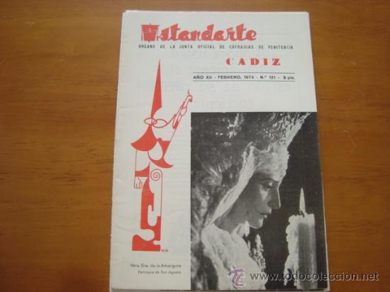 Coleccionismo de Revistas y Peri&oacute;dicos: revista semana santa cadiz, ESTANDARTE, COFRADIAS DE PENITENCIA 1974 N 121