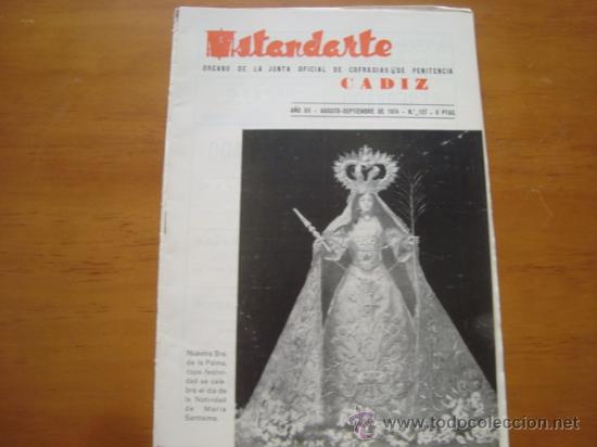 Coleccionismo de Revistas y Peri&oacute;dicos: revista semana santa cadiz, ESTANDARTE, COFRADIAS DE PENITENCIA 1974 N 127