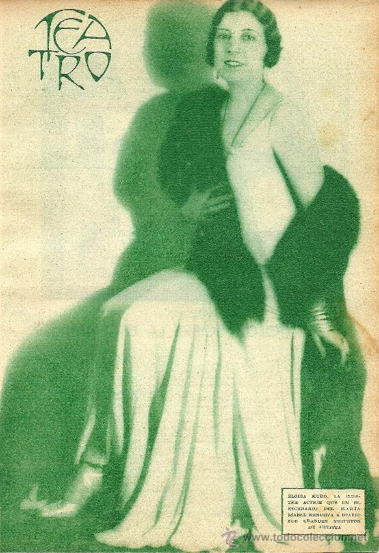 Coleccionismo de revistas y peri&oacute;dicos: * TEATRO * La actriz Elo&iacute;sa Muro- 1933