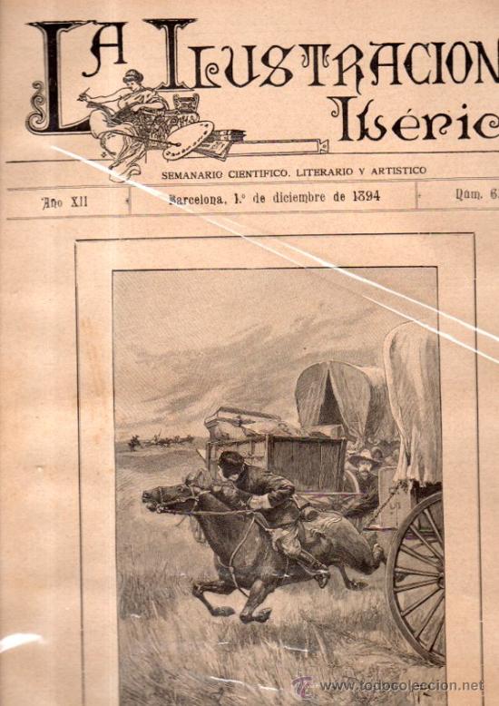 Coleccionismo de Revistas y Peri&oacute;dicos: LA ILUSTRACI&Oacute;N IB&Eacute;RICA, SEMANARIO CIENT&Iacute;FICO, LITERARIO Y ART&Iacute;STICO, A&Ntilde;O XII, BCN, 1894, N&ordm;622, LEER