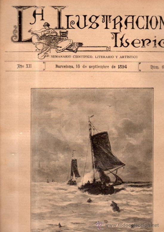 Coleccionismo de Revistas y Peri&oacute;dicos: LA ILUSTRACI&Oacute;N IB&Eacute;RICA, SEMANARIO CIENT&Iacute;FICO, LITERARIO Y ART&Iacute;STICO, A&Ntilde;O XII, BCN, 1894, N&ordm;611, LEER
