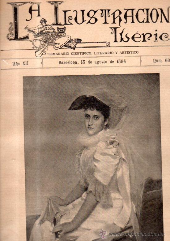 Coleccionismo de Revistas y Peri&oacute;dicos: LA ILUSTRACI&Oacute;N IB&Eacute;RICA, SEMANARIO CIENT&Iacute;FICO, LITERARIO Y ART&Iacute;STICO, A&Ntilde;O XII, BCN, 1894, N&ordm;607, LEER