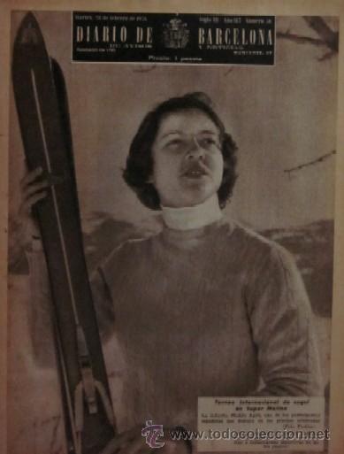 Coleccionismo de revistas y peri&oacute;dicos: DIARIO DE BARCELONA - A&Ntilde;O 1956 - EN PORTADA: TORNEO INTERNACIONAL DE ESQUI EN SUPER MOLINA