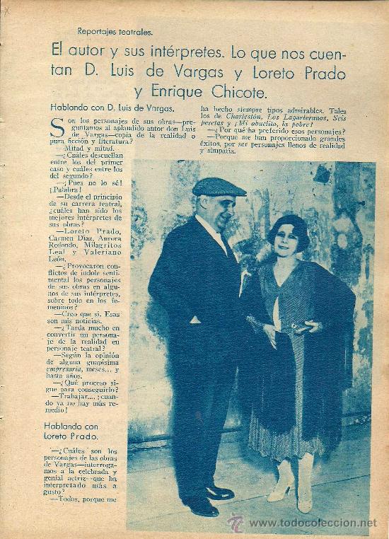 Coleccionismo de Revistas y Peri&oacute;dicos: * TEATRO * Lo que cuentan Luis de Vargas, Loreto Prado y Enrique Chicote/ Juan del Sarto  - 1934