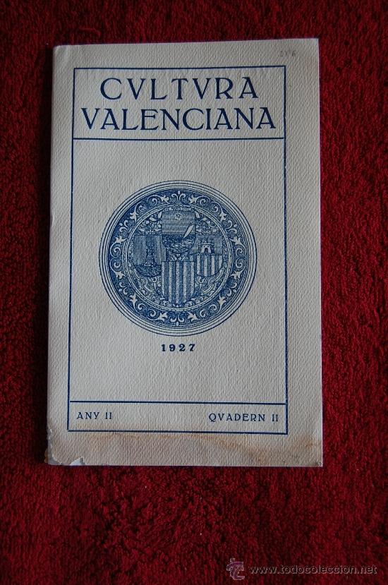 Coleccionismo de revistas y peri&oacute;dicos: CULTURA VALENCIANA,1927,A&Ntilde;O II.QVADERN II