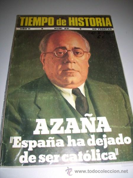 Colecionismo de Revistas e Jornais: TIEMPO de Historia, N&uacute;m. 23, octubre, 1977