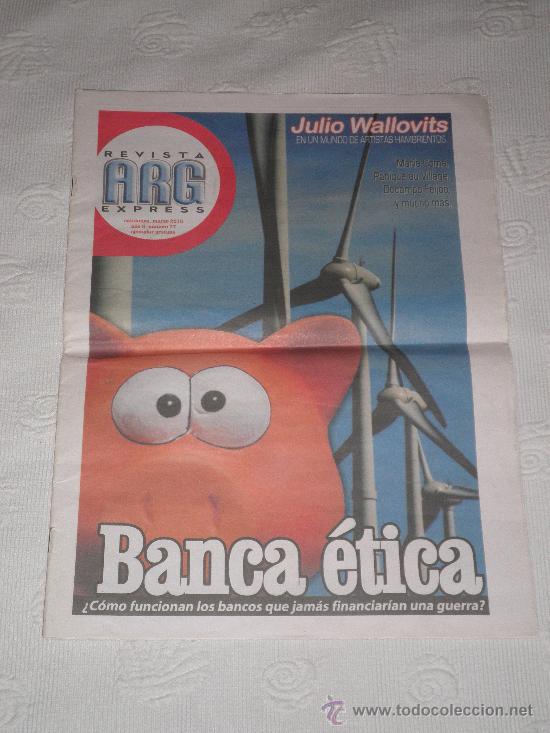 Coleccionismo de revistas y peri&oacute;dicos: REVISTA ARG EXPRESS N&ordm; 77 - Marzo 2010 - En portada: Banca &eacute;tica &middot; 24 p&aacute;ginas -